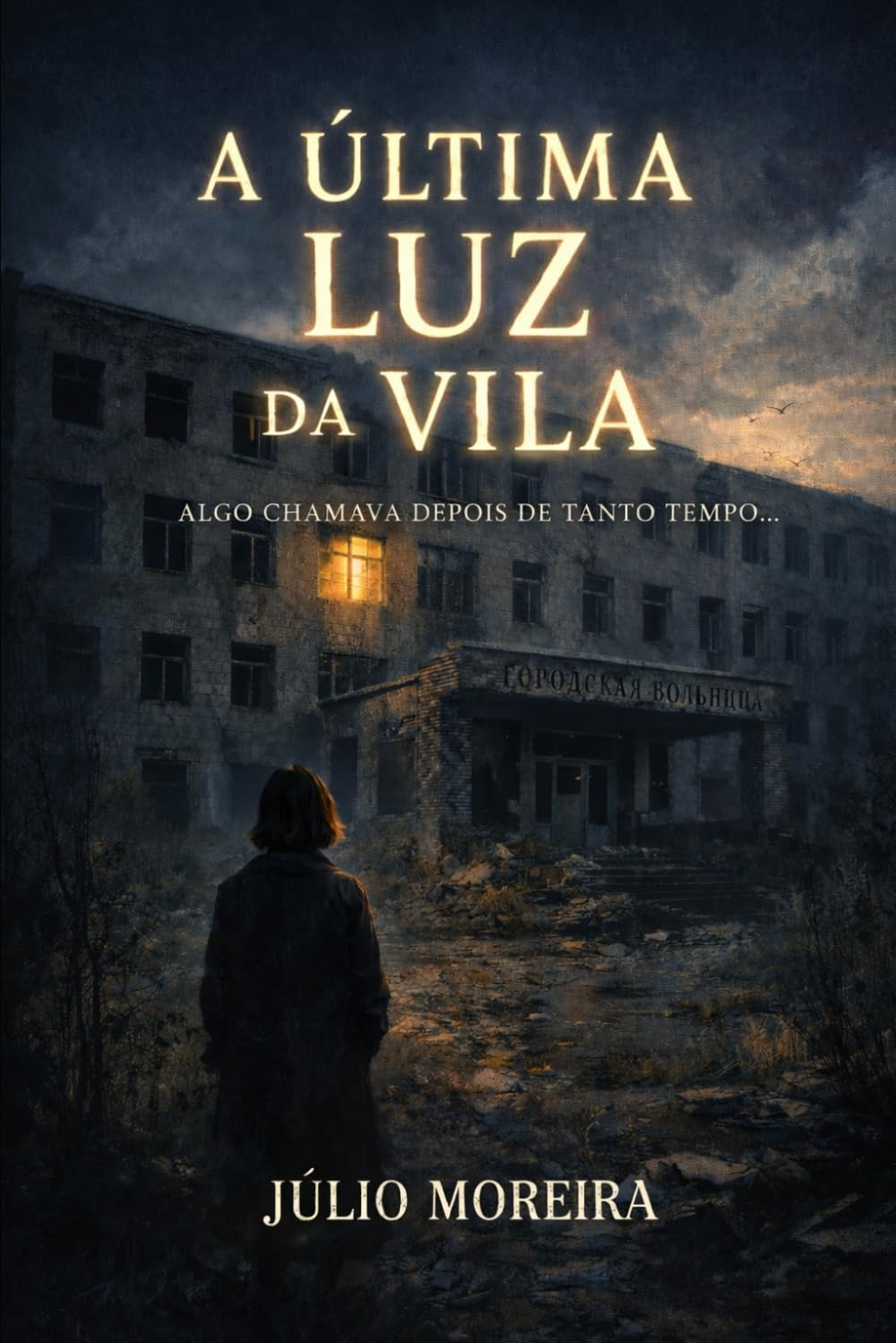 Capa de A Última Luz da Vila